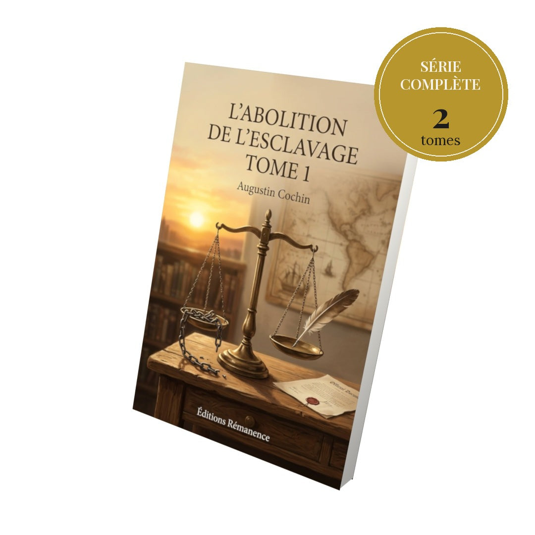 L'abolition de l'esclavage – série complète en 2 tomes