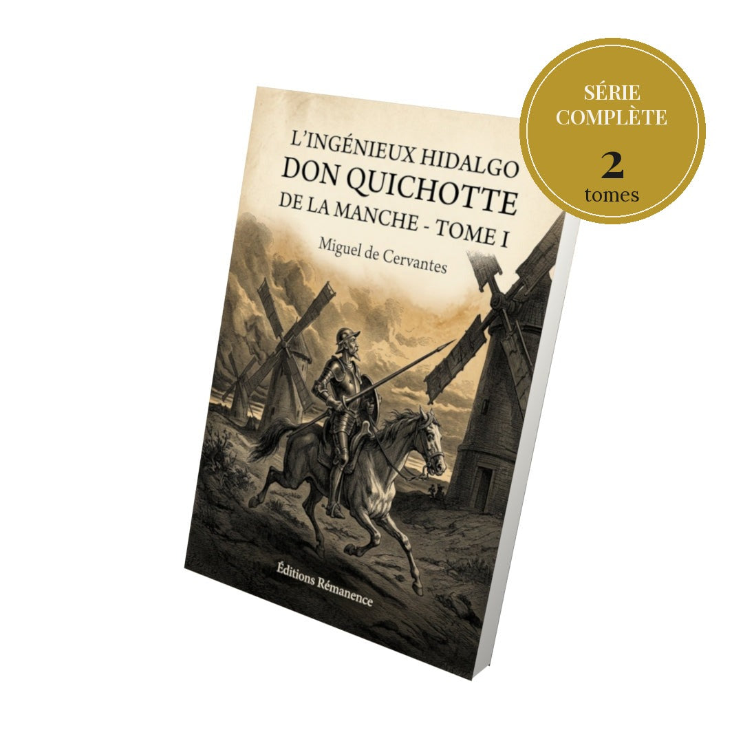 L'ingénieux hidalgo Don Quichotte de la Manche – série complète en 2 tomes