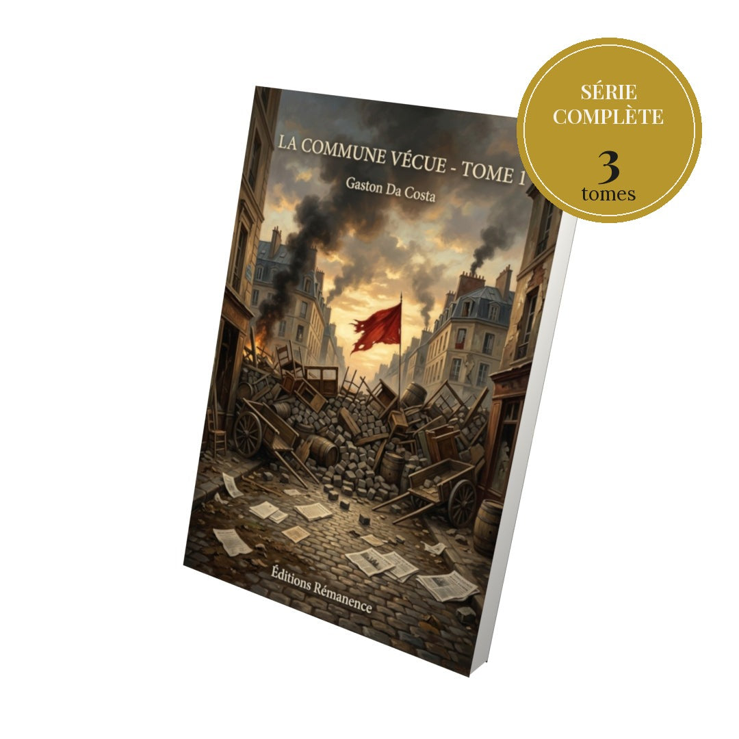 La Commune vécue – série complète en 3 tomes