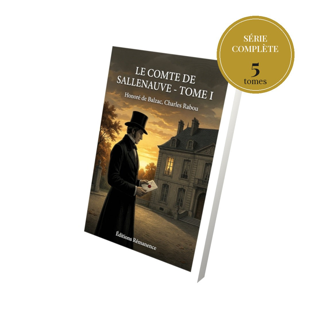Le Comte de Sallenauve – série complète en 5 tomes