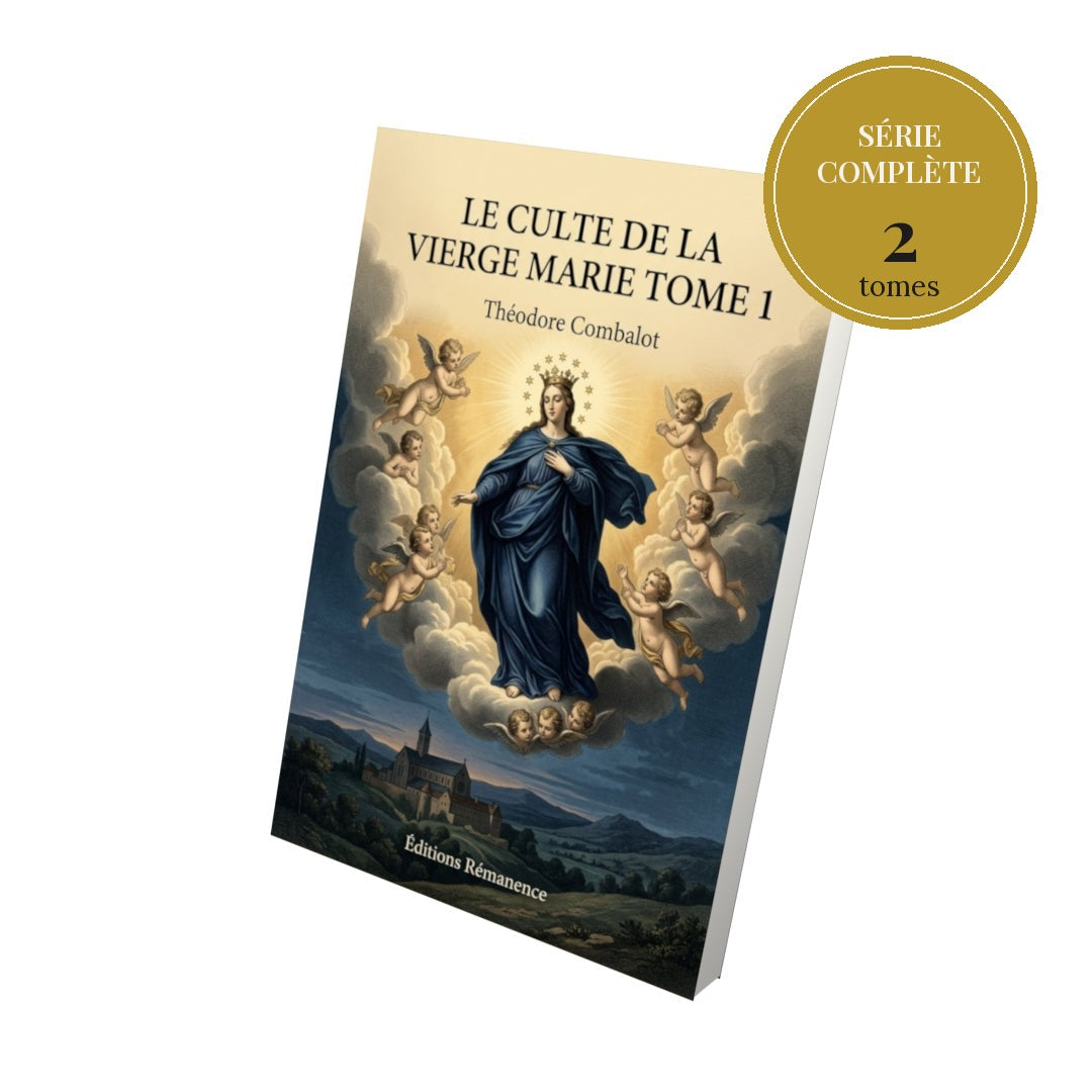 Le culte de la Vierge Marie – série complète en 2 tomes