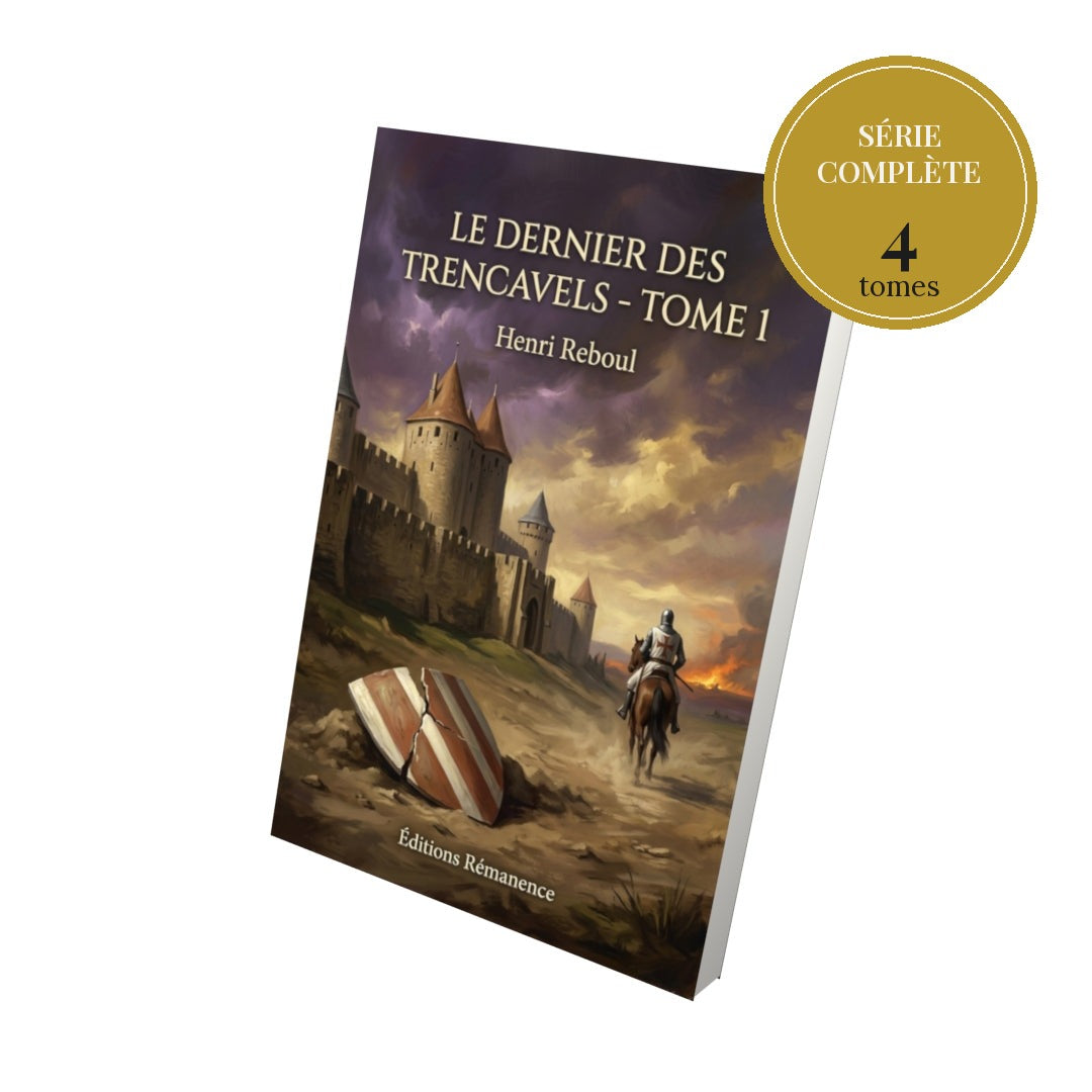 Le dernier des Trencavels – série complète en 4 tomes