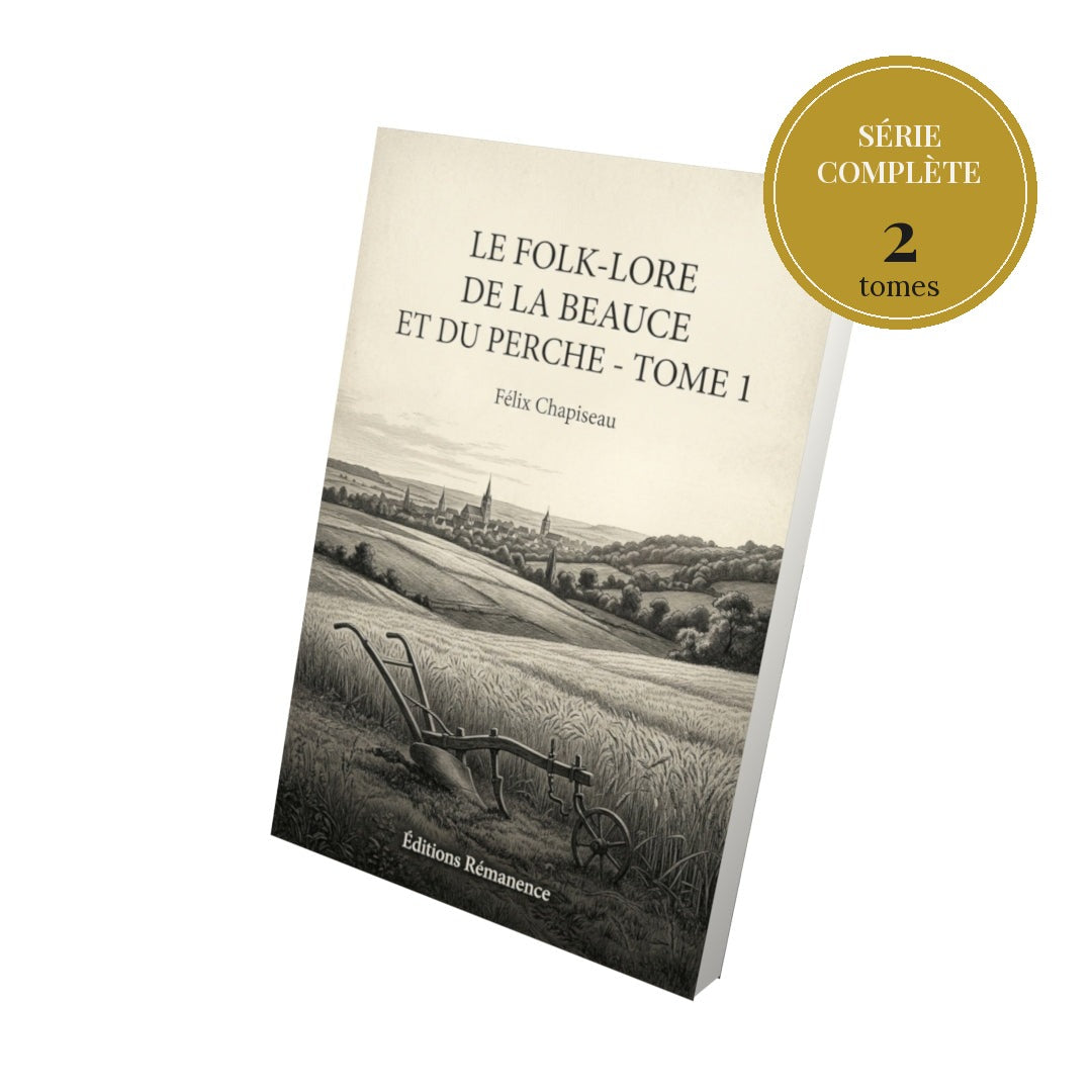 Le Folk-Lore de la Beauce et du Perche – série complète en 2 tomes