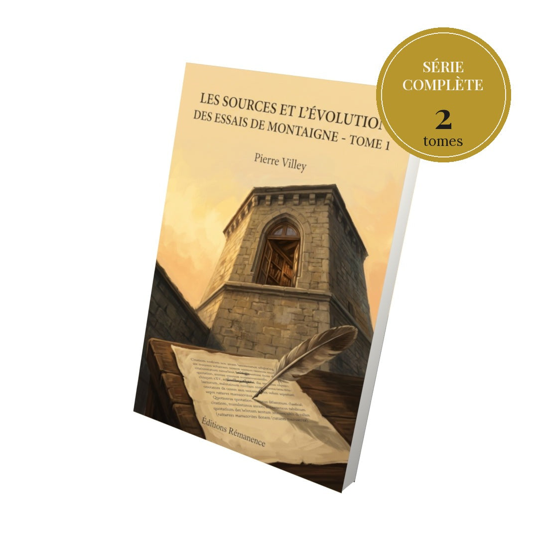 Les Sources et l’évolution des Essais de Montaigne – série complète en 2 tomes
