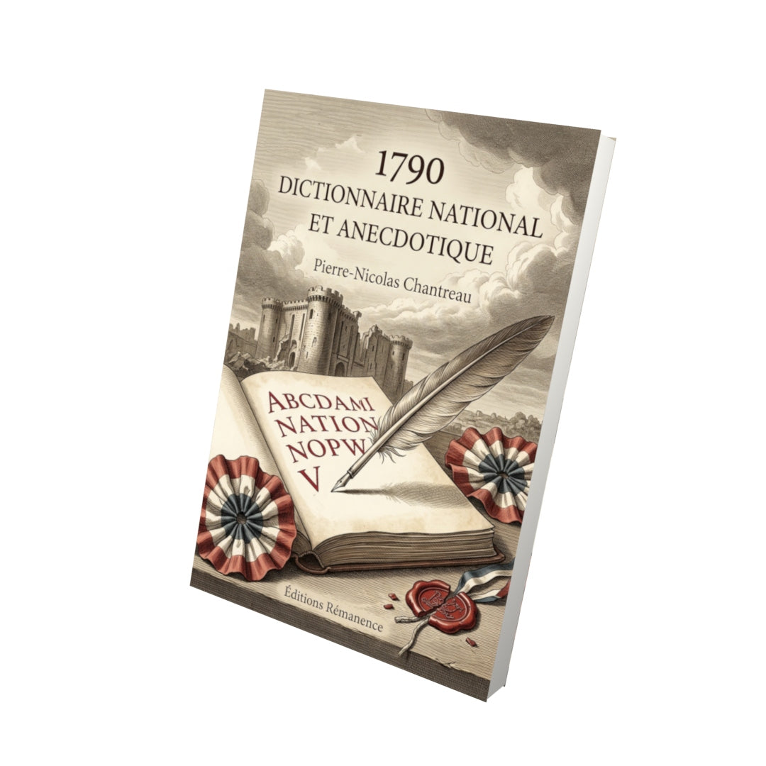 Livre 1790 Dictionnaire national et anecdotique par Pierre-Nicolas Chantreau - Vue 3D - Editions Remanence