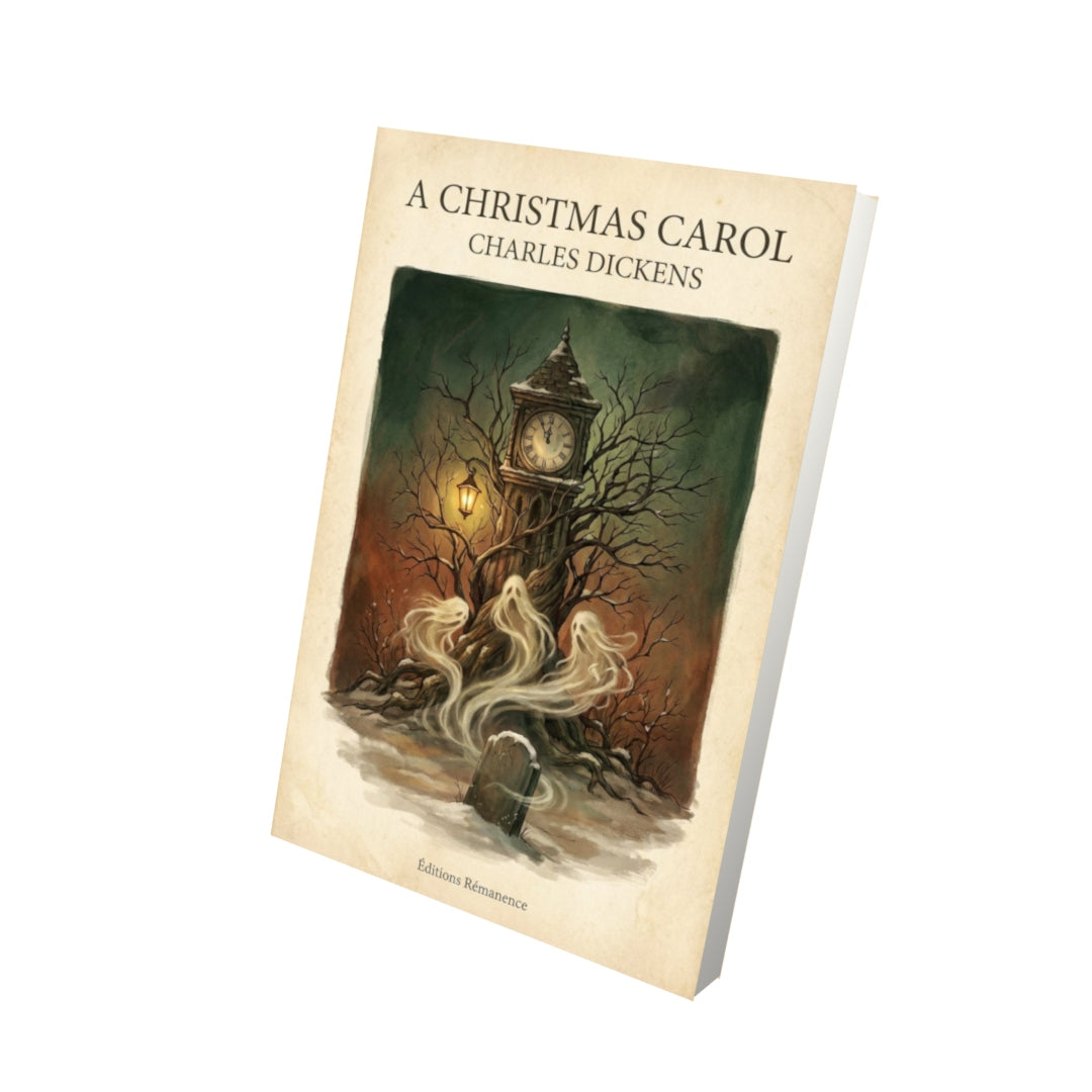 Livre A Christmas Carol – Charles Dickens - Vue 3D - Editions Remanence