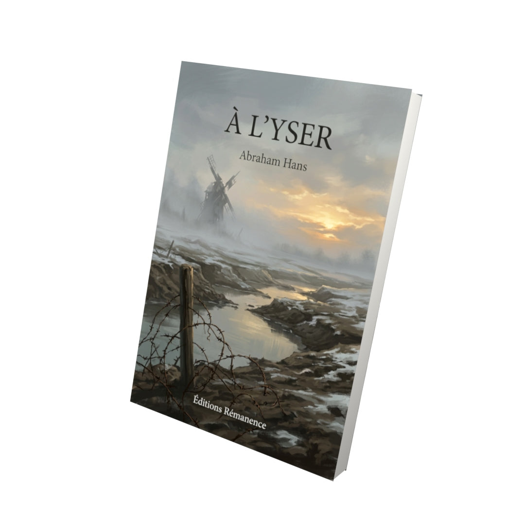 Livre À L’Yser par Abraham Hans - Vue 3D - Editions Remanence