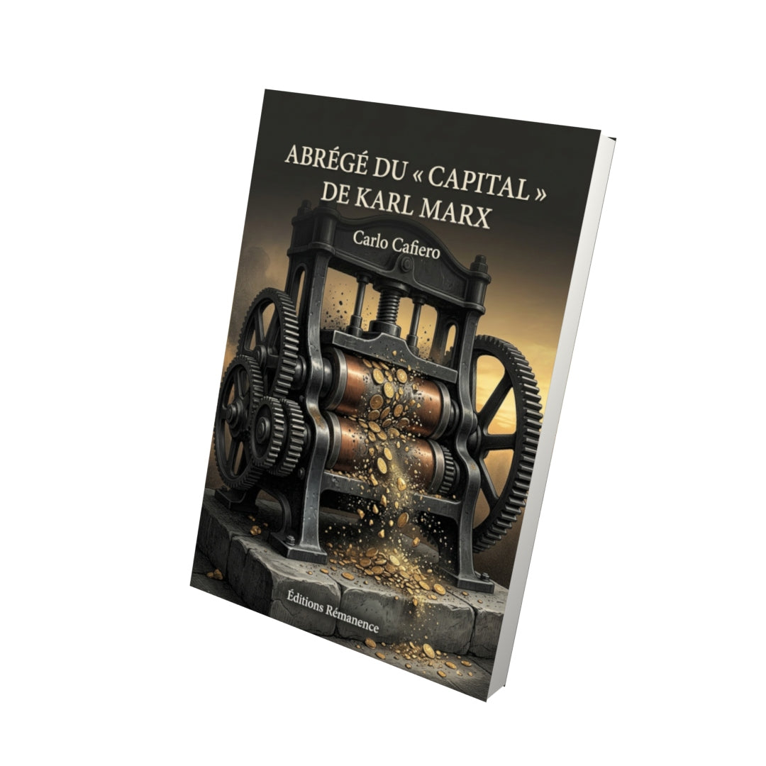 Livre Abrégé du « Capital » de Karl Marx par Carlo Cafiero - Vue 3D - Editions Remanence