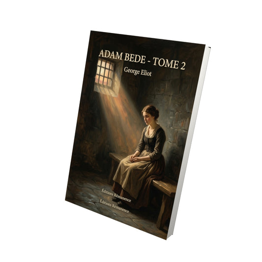 Livre Adam Bede - Tome 2 par George Eliot - Vue 3D - Editions Remanence