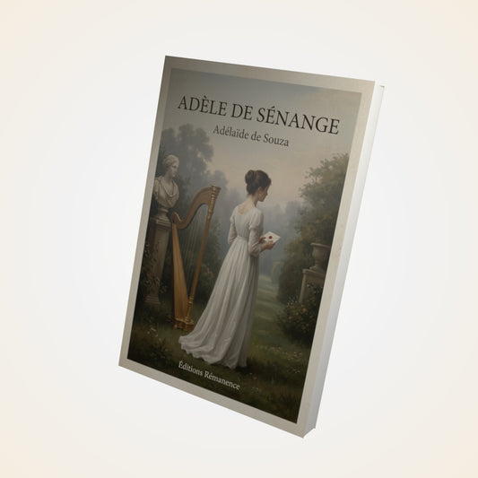 Livre Adèle de Sénange - Adélaïde de Souza - Couverture 3D