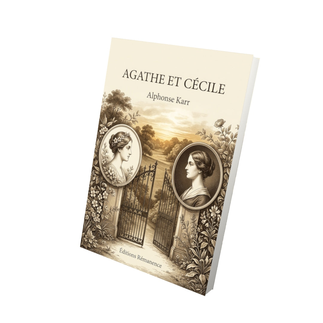 Livre Agathe et Cécile par Alphonse Karr - Vue 3D - Editions Remanence