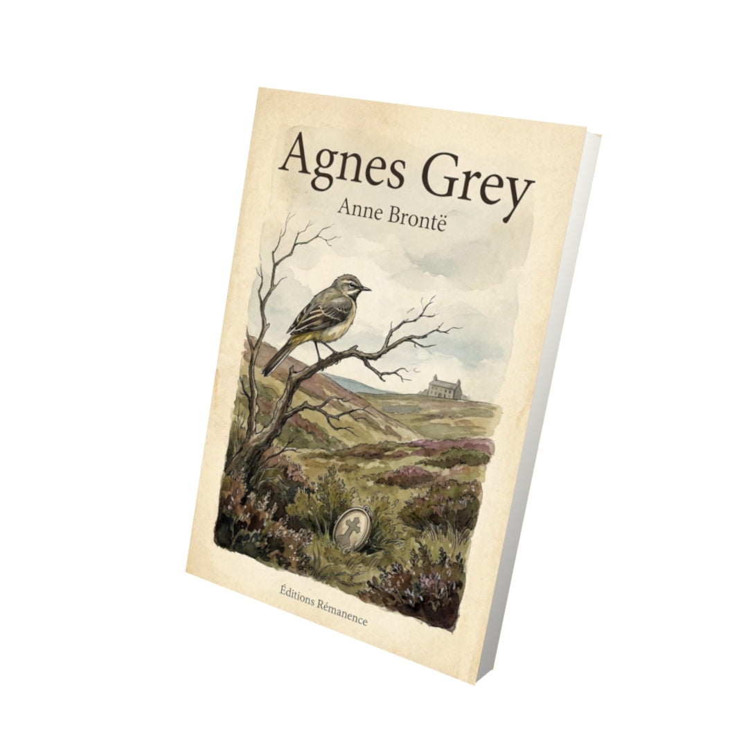 Livre Agnes Grey – Anne Brontë - Vue 3D - Editions Remanence