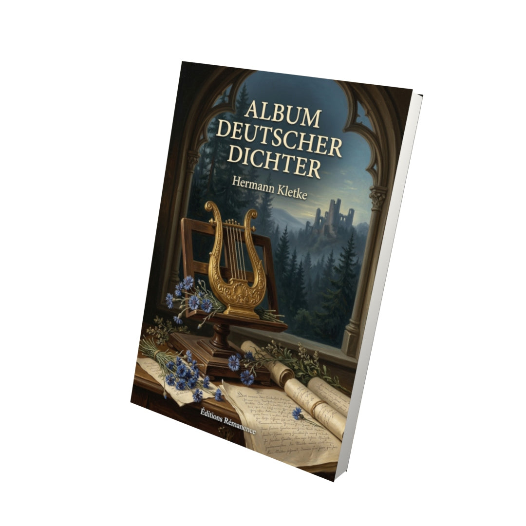 Livre Album deutscher Dichter par Hermann Kletke - Vue 3D - Editions Remanence
