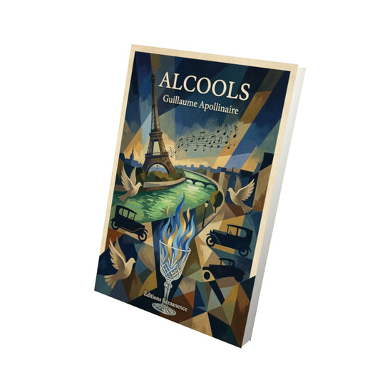 Livre Alcools - Guillaume Apollinaire - Vue 3D - Editions Remanence