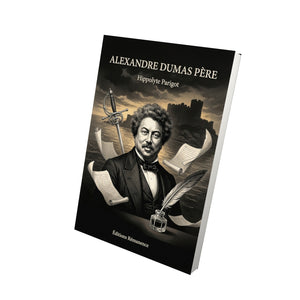 Alexandre Dumas père - Hippolyte Parigot