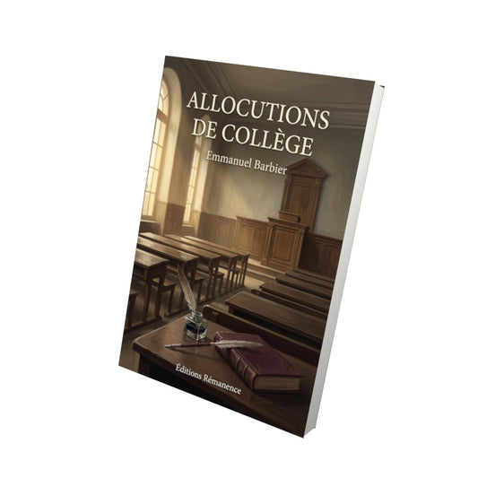 Livre Allocutions de collège - Emmanuel Barbier - Vue 3D - Editions Remanence