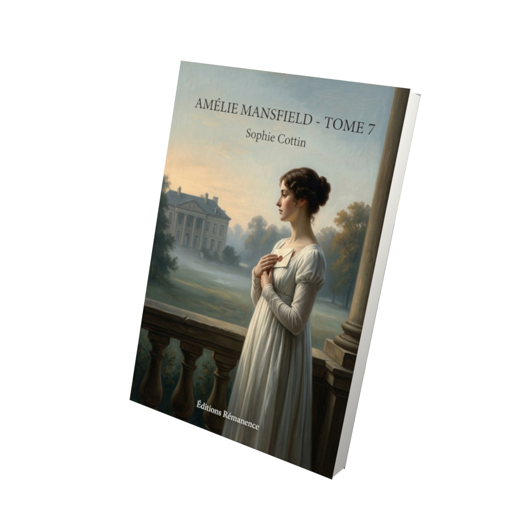 Livre Amélie Mansfield - Tome 7 par Sophie Cottin - Vue 3D - Editions Remanence