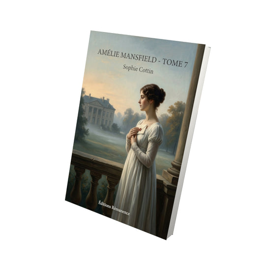 Livre Amélie Mansfield - Tome 7 par Sophie Cottin - Vue 3D - Editions Remanence