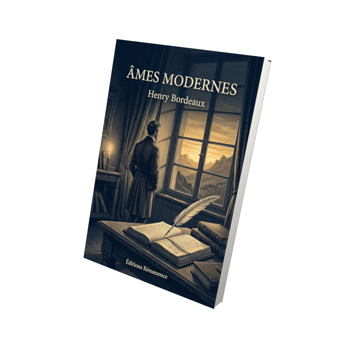 Livre Âmes modernes par Henry Bordeaux - Vue 3D - Editions Remanence