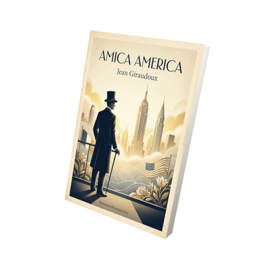 Livre Amica America - Jean Giraudoux - Vue 3D - Editions Remanence