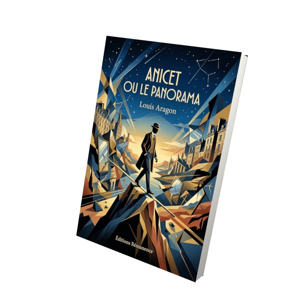 Livre Anicet ou le Panorama par Louis Aragon - Vue 3D - Editions Remanence