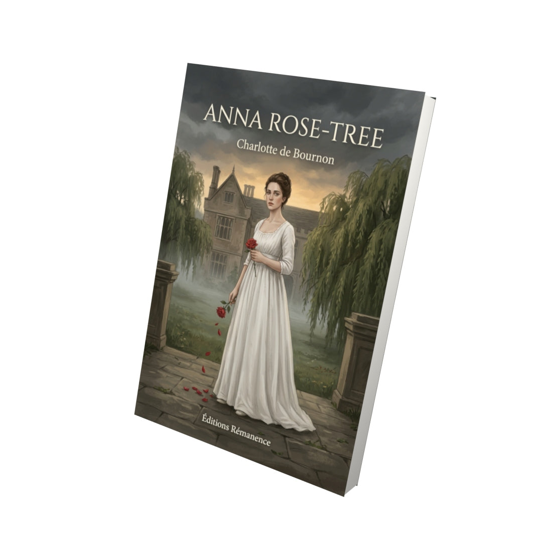 Livre Anna Rose-Tree par Charlotte de Bournon - Vue 3D - Editions Remanence