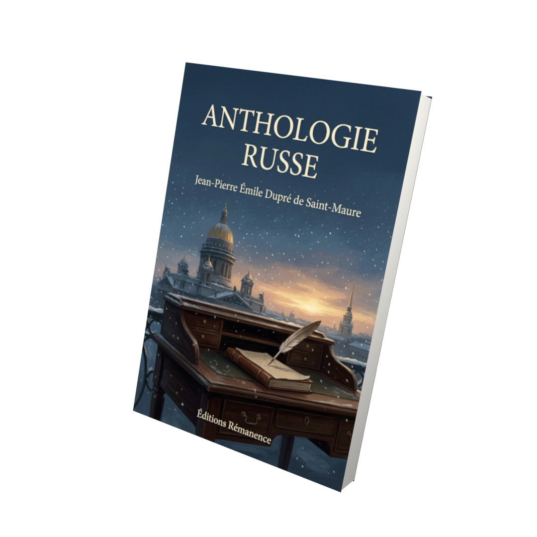 Livre Anthologie russe par Jean-Pierre Émile Dupré de Saint-Maure - Vue 3D - Editions Remanence
