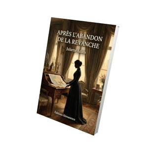 Après l’abandon de la revanche - Juliette Adam