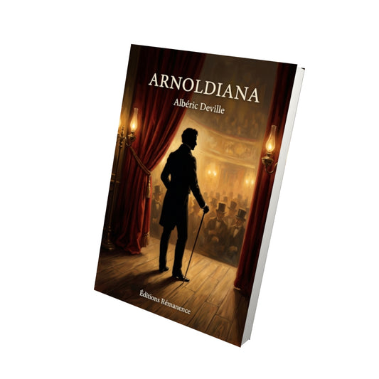 Livre Arnoldiana par Albéric Deville - Vue 3D - Editions Remanence