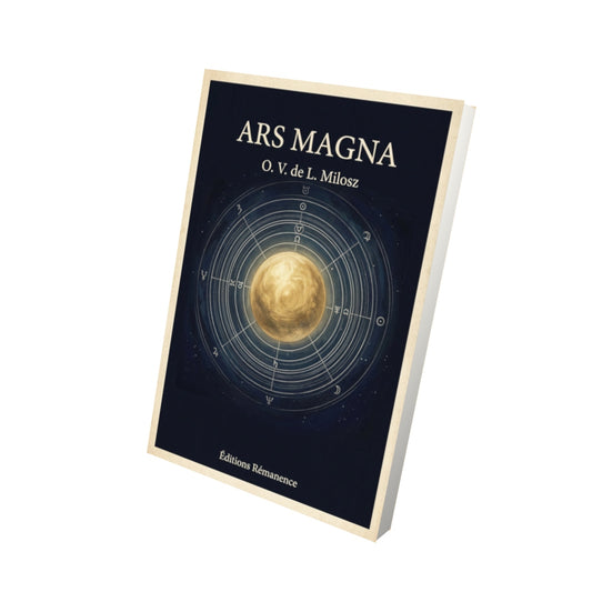 Livre Ars magna - O. V. de L. Milosz - Vue 3D - Editions Remanence
