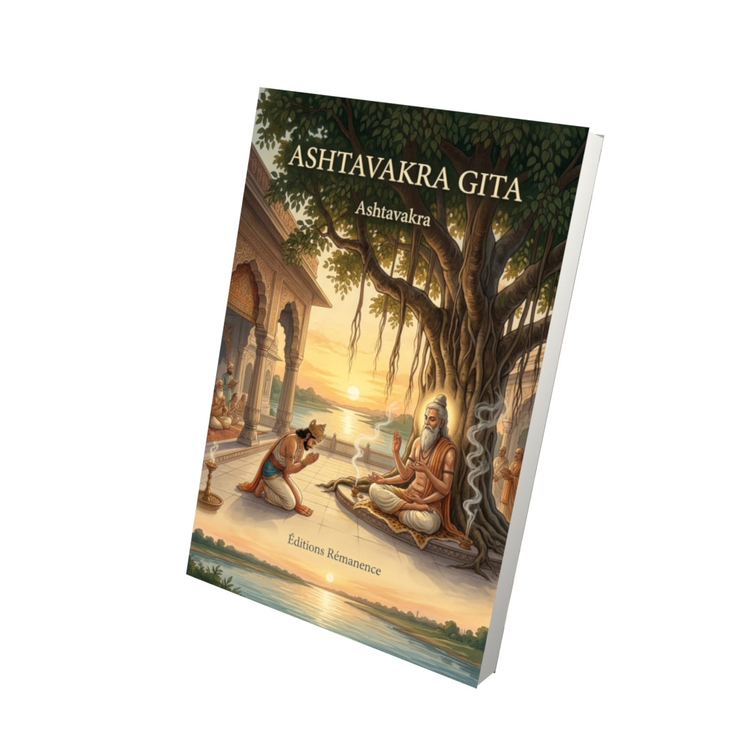 Livre Ashtavakra Gita par Ashtavakra - Vue 3D - Editions Remanence