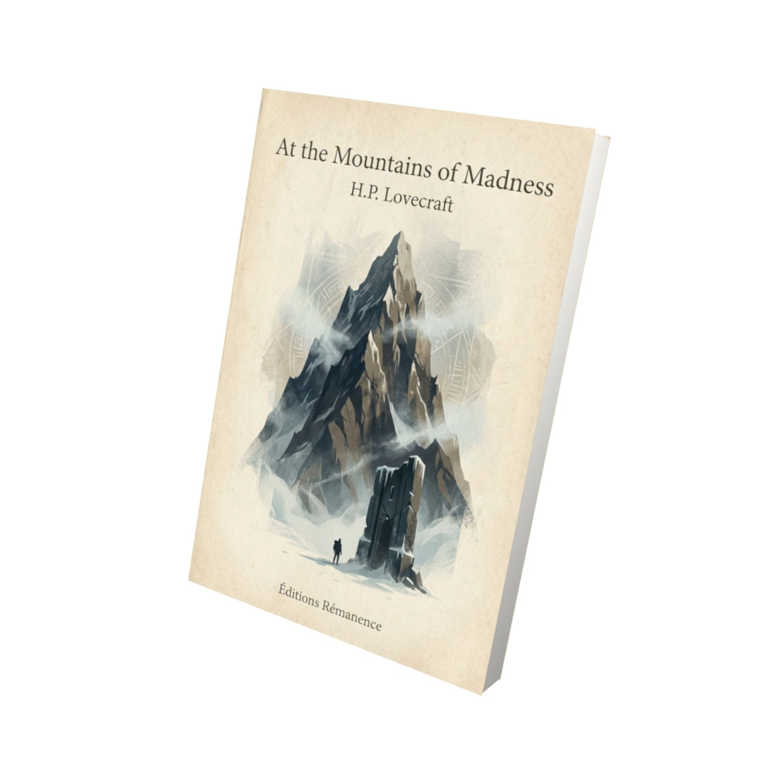 Livre At the Mountains of Madness – H.P. Lovecraft - Vue 3D - Editions Remanence