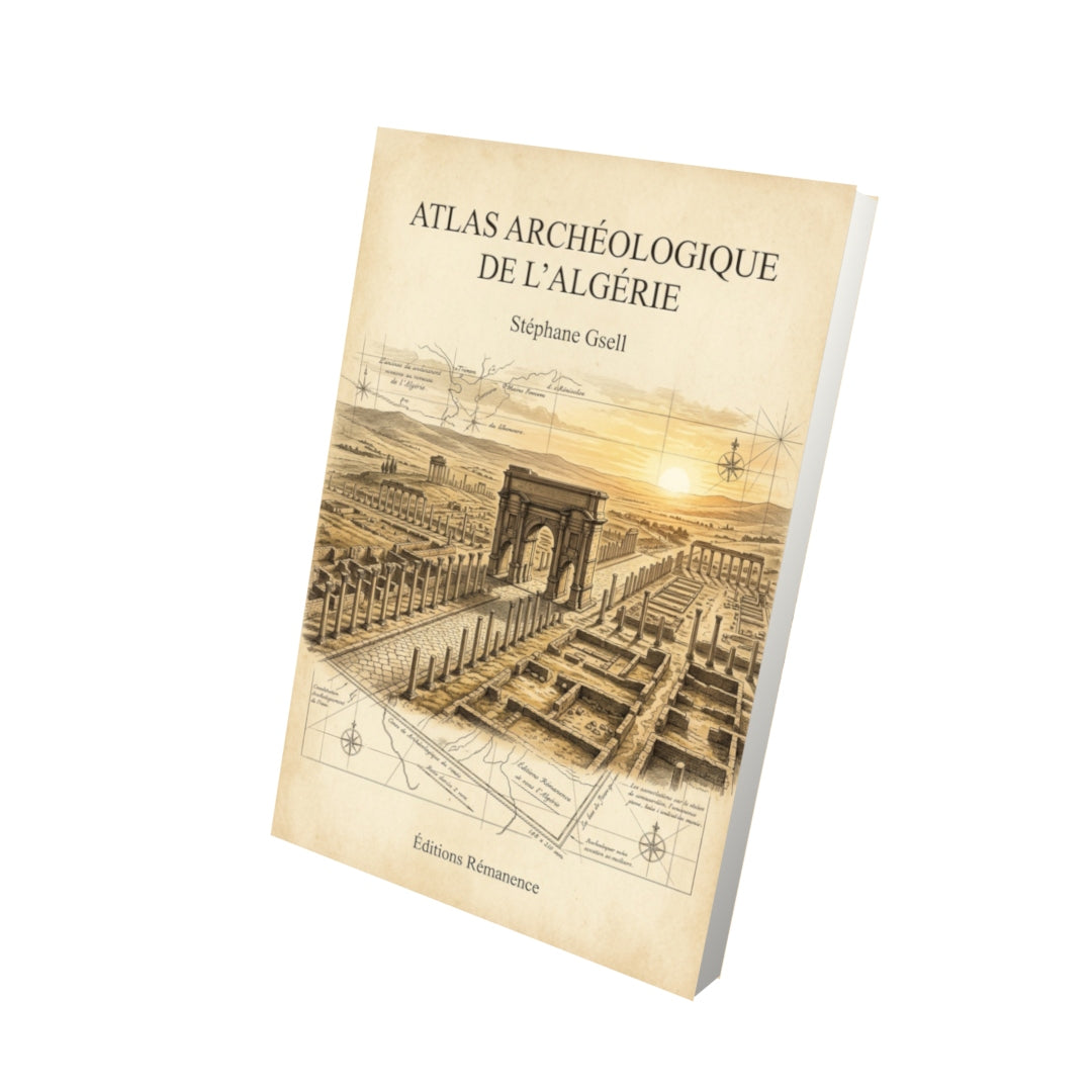 Livre Atlas archéologique de l'Algérie par Stéphane Gsell - Vue 3D - Editions Remanence