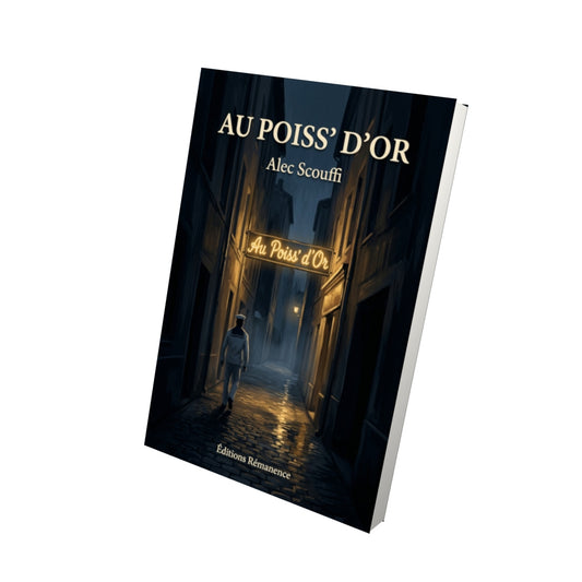 Livre Au Poiss’ d’Or par Alec Scouffi - Vue 3D - Editions Remanence