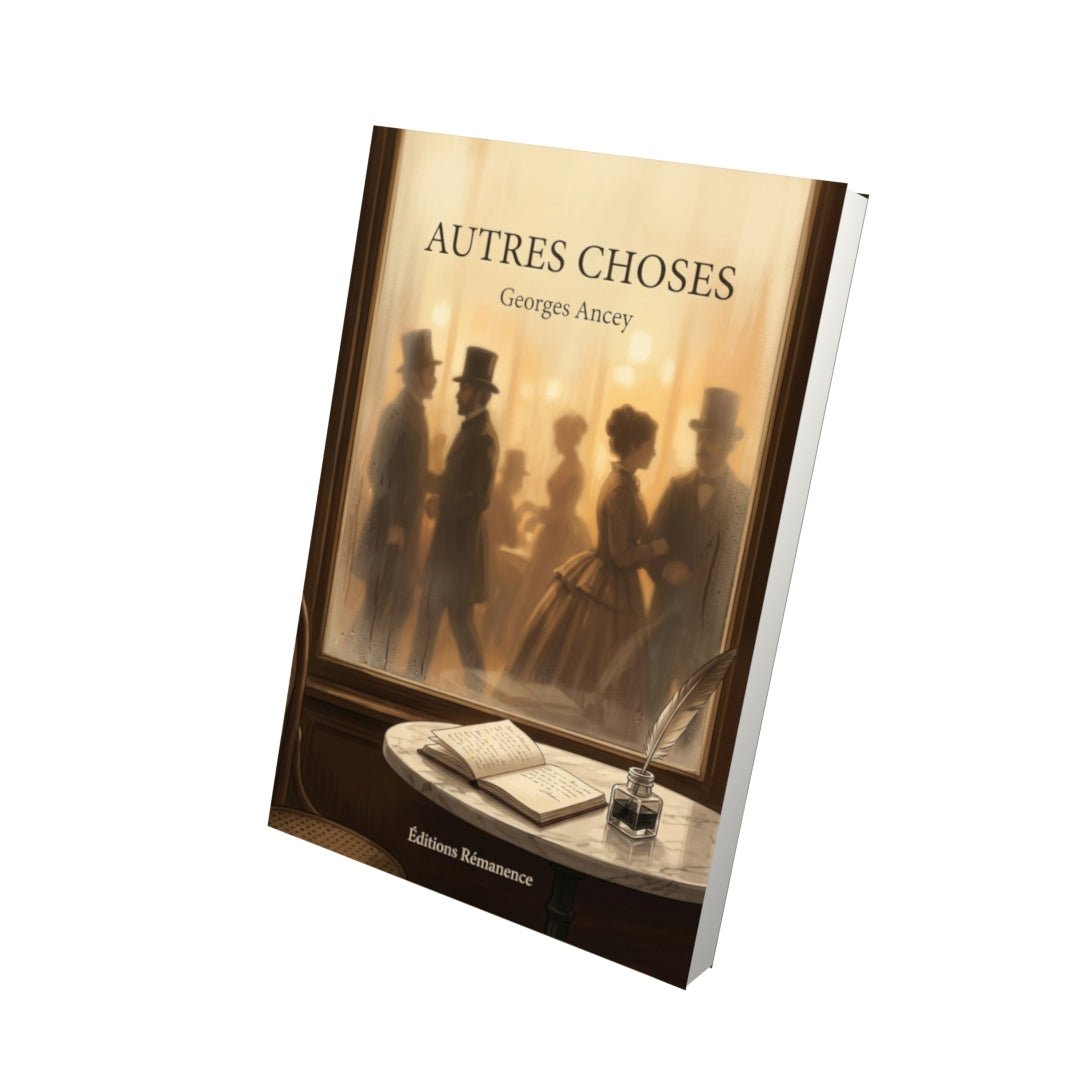 Livre Autres Choses par Georges Ancey - Vue 3D - Editions Remanence