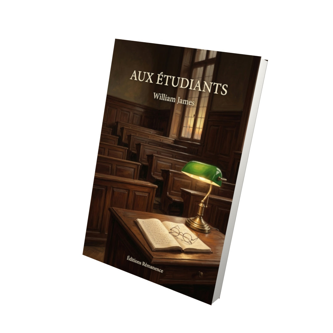 Livre Aux étudiants par William James - Vue 3D - Editions Remanence