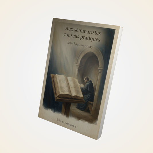 Livre Aux séminaristes conseils pratiques – Jean-Baptiste Aubry - Couverture 3D
