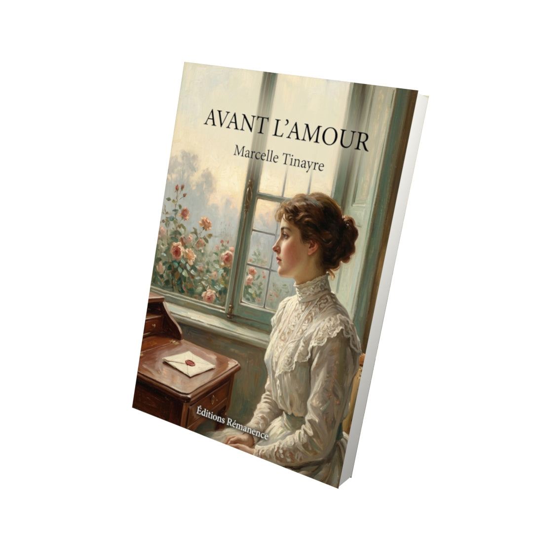 Livre Avant l’amour par Marcelle Tinayre - Vue 3D - Editions Remanence