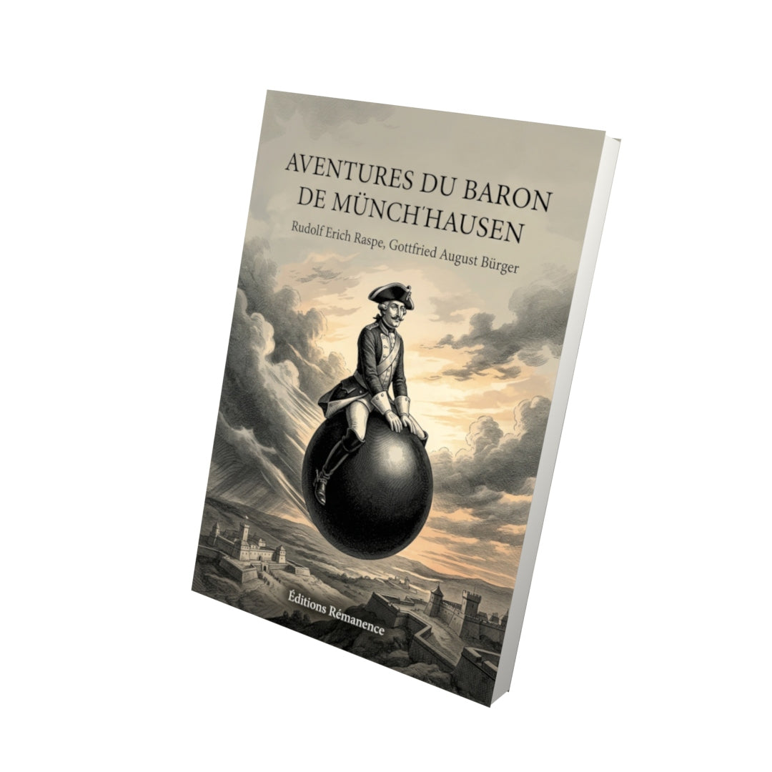 Livre Aventures du baron de Münchhausen par Rudolf Erich Raspe, Gottfried August Bürger - Vue 3D - Editions Remanence