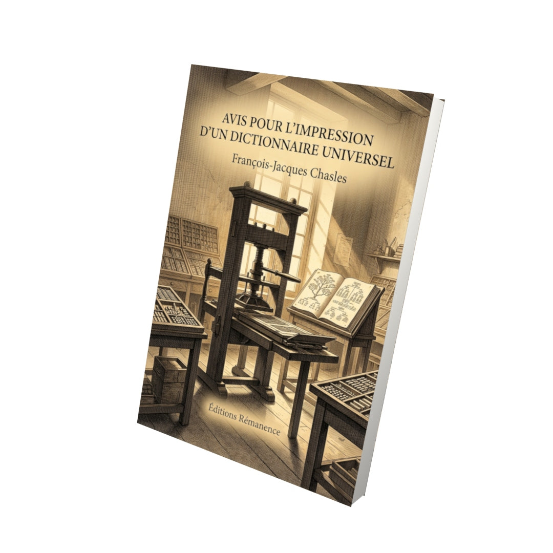 Livre Avis pour l'impression d'un dictionnaire universel par François-Jacques Chasles - Vue 3D - Editions Remanence