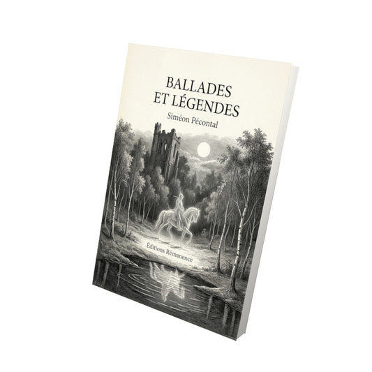Livre Ballades et légendes par Siméon Pécontal - Vue 3D - Editions Remanence