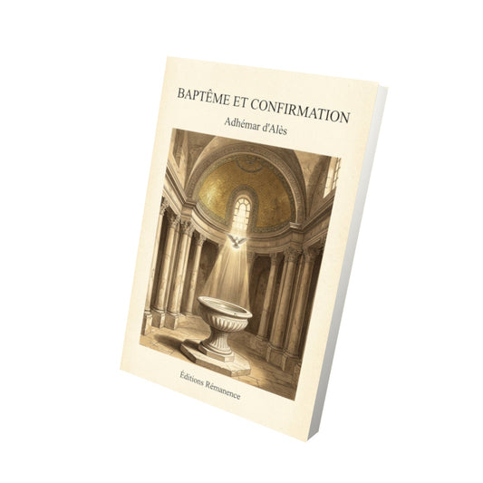 Livre Baptême et confirmation - Adhémar d'Alès - Vue 3D - Editions Remanence