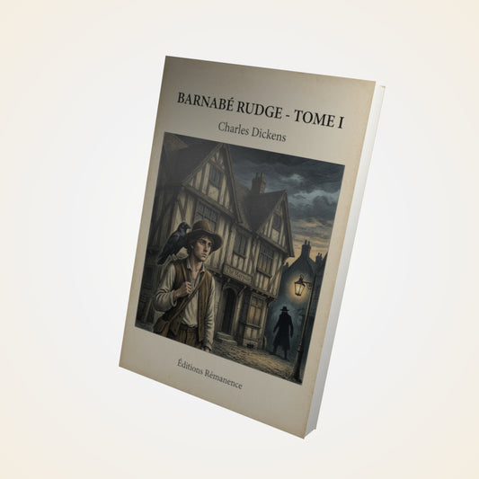 Livre Barnabé Rudge - Tome I - Charles Dickens - Couverture 3D