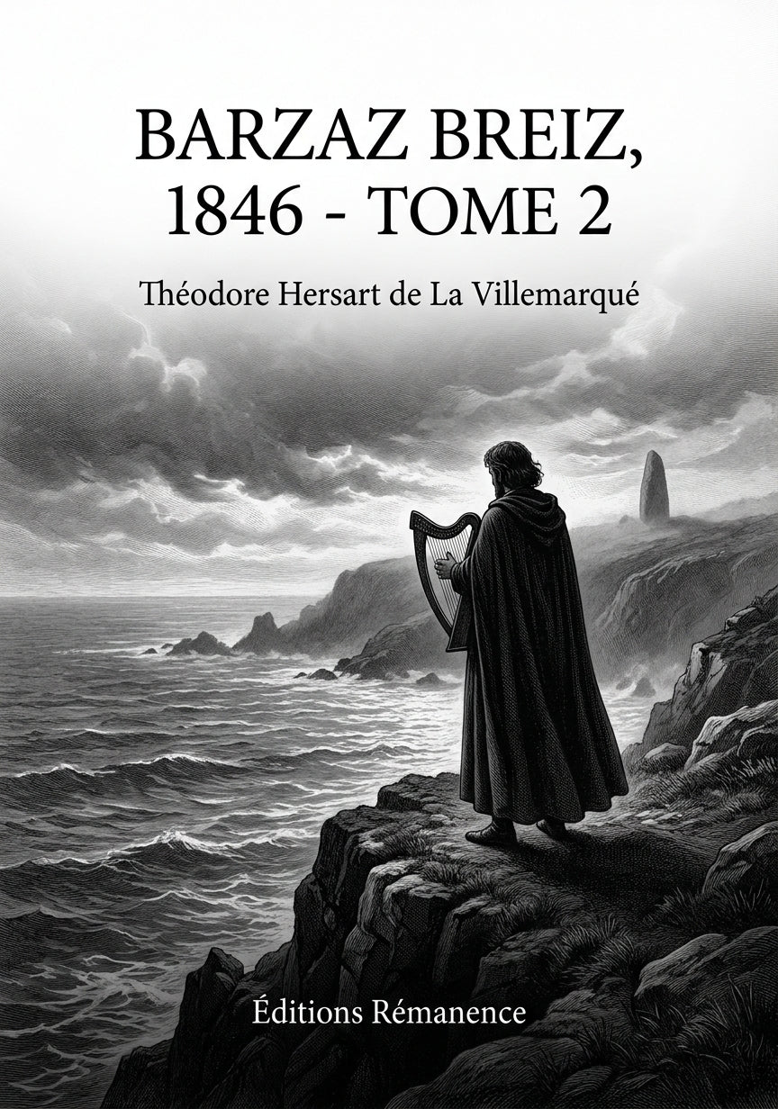 Livre Barzaz Breiz, 1846 - Tome 2 par Théodore Hersart de La Villemarqué - Couverture - Editions Remanence