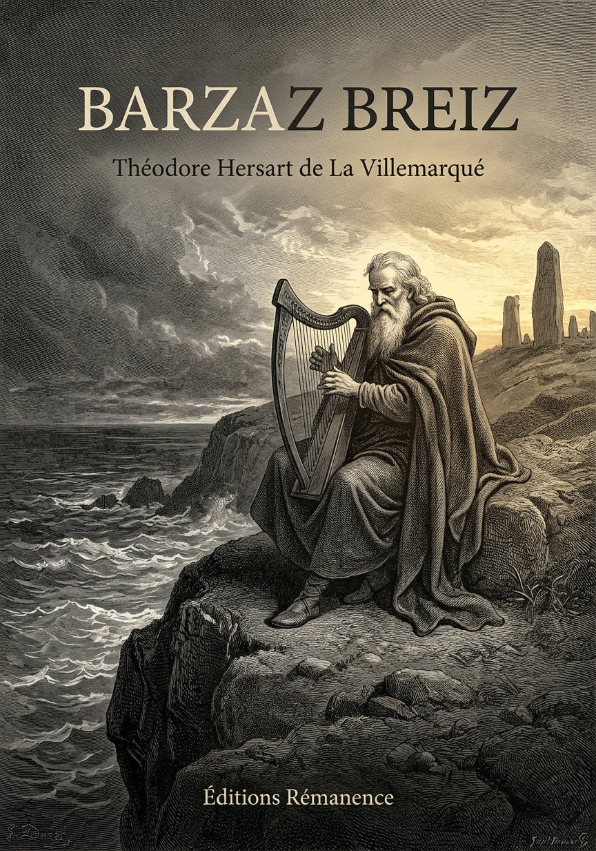 Livre Barzaz Breiz par Théodore Hersart de La Villemarqué - Couverture - Editions Remanence