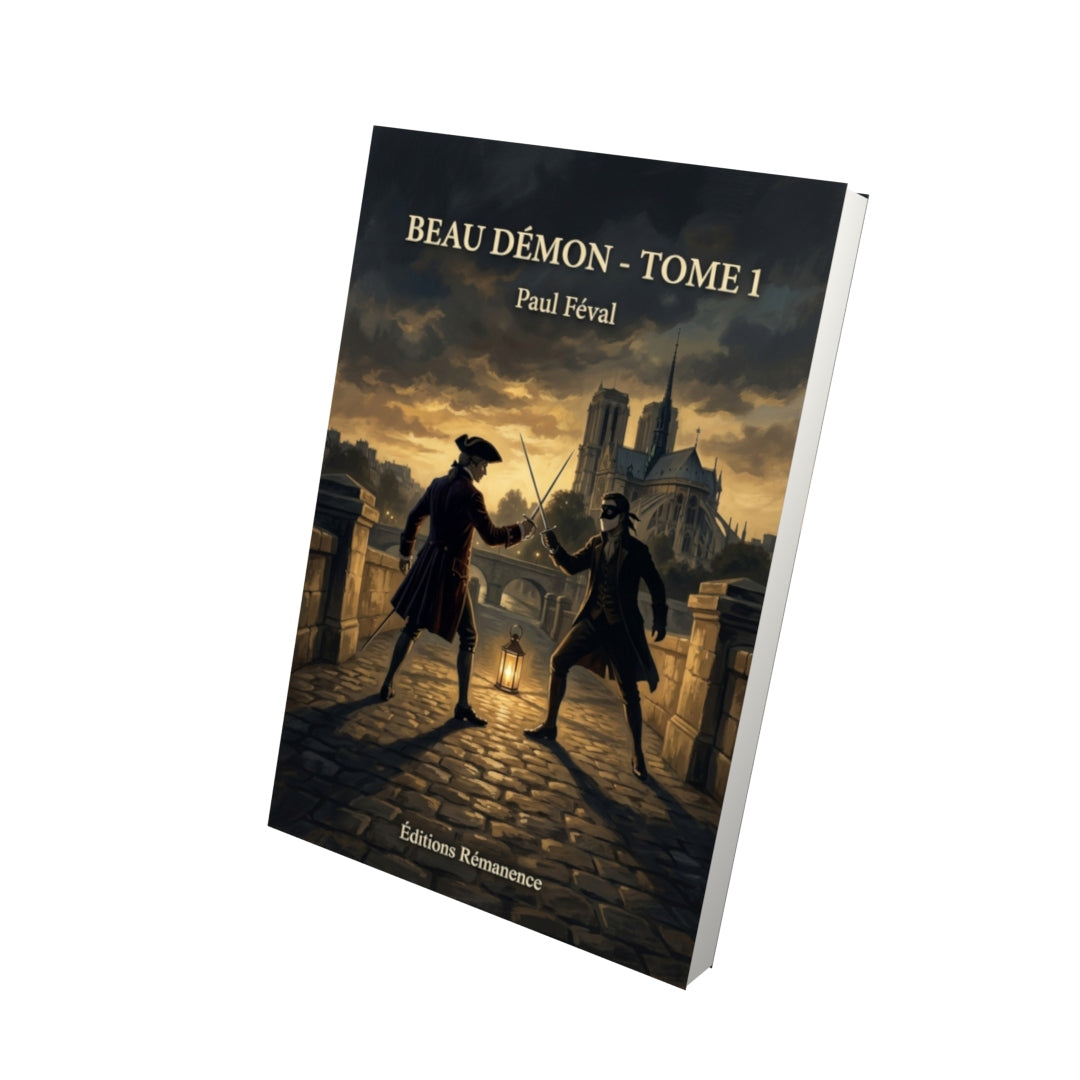 Livre Beau Démon - Tome 1 par Paul Féval - Vue 3D - Editions Remanence