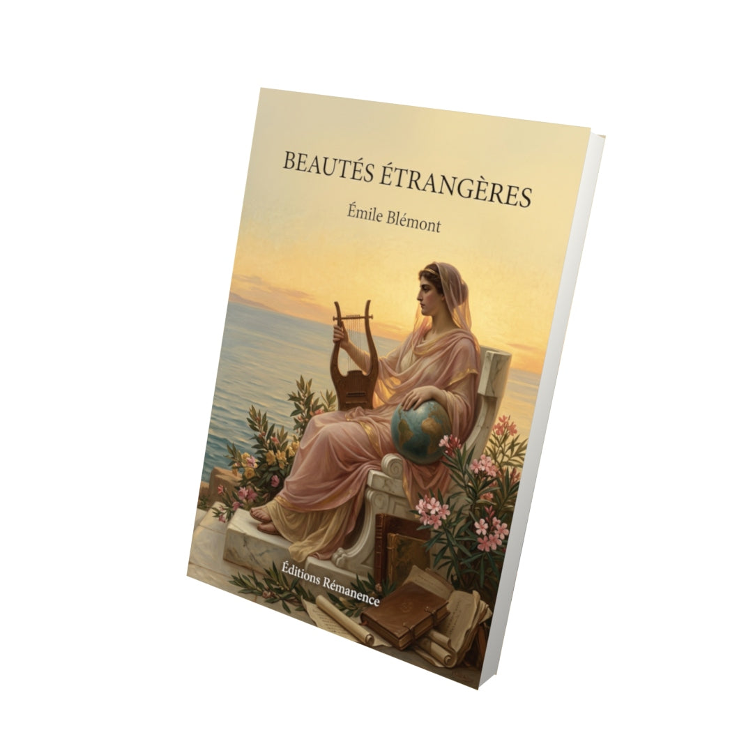Livre Beautés étrangères par Émile Blémont - Vue 3D - Editions Remanence