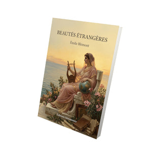Beautés étrangères - Émile Blémont