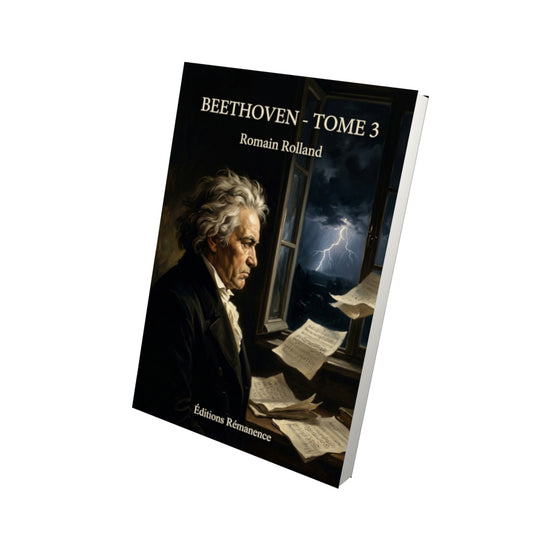 Livre Beethoven - Tome 3 par Romain Rolland - Vue 3D - Editions Remanence