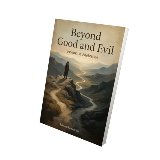 Livre Beyond Good and Evil – Friedrich Nietzsche - Vue 3D - Editions Remanence